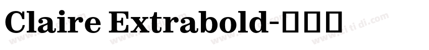 Claire Extrabold字体转换